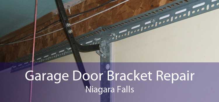 Garage Door Bracket Repair Niagara Falls