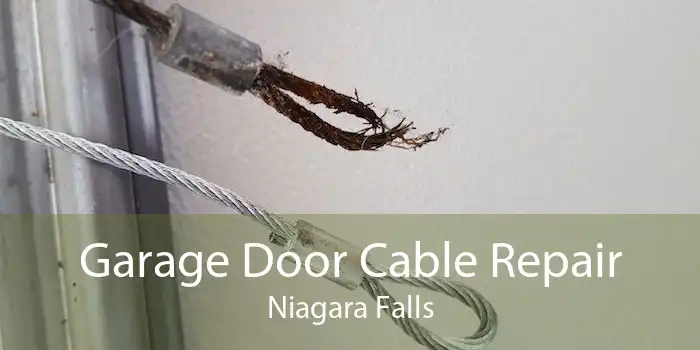 Garage Door Cable Repair Niagara Falls