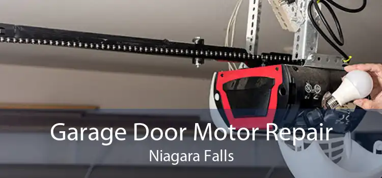 Garage Door Motor Repair Niagara Falls