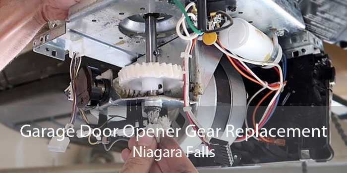 Garage Door Opener Gear Replacement Niagara Falls