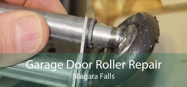 Garage Door Roller Repair Niagara Falls
