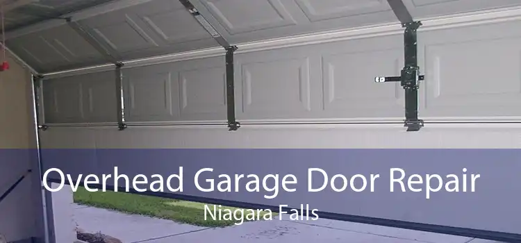 Overhead Garage Door Repair Niagara Falls