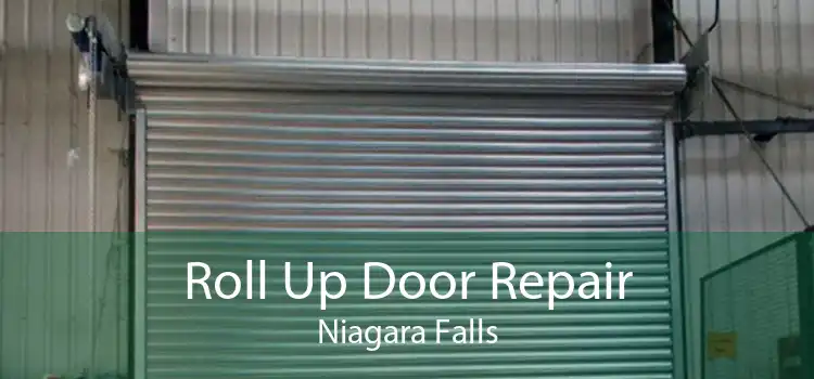 Roll Up Door Repair Niagara Falls